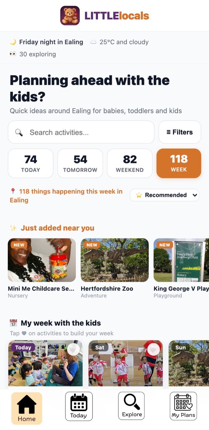 LITTLElocals home — Today / Tomorrow / Weekend / Week tabs with activity counts, a context line showing the local time and weather, and a 'my week with the kids' plan builder